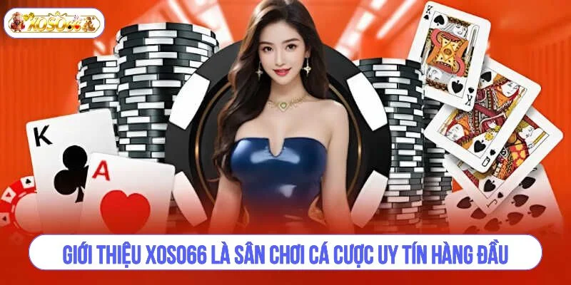 Giới thiệu XOSO66 sở hữu nhiều ưu điểm vượt trội.